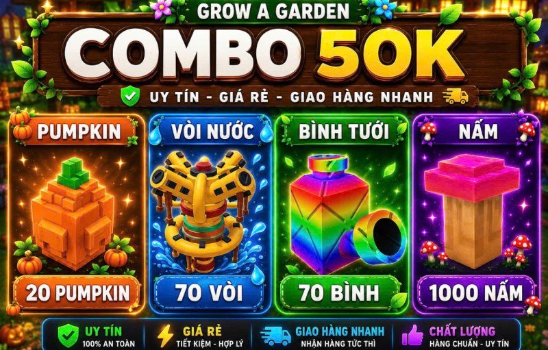 COMBO 50K 20 PUMPKIN 70 VOI 70 BINH 1000 NAM